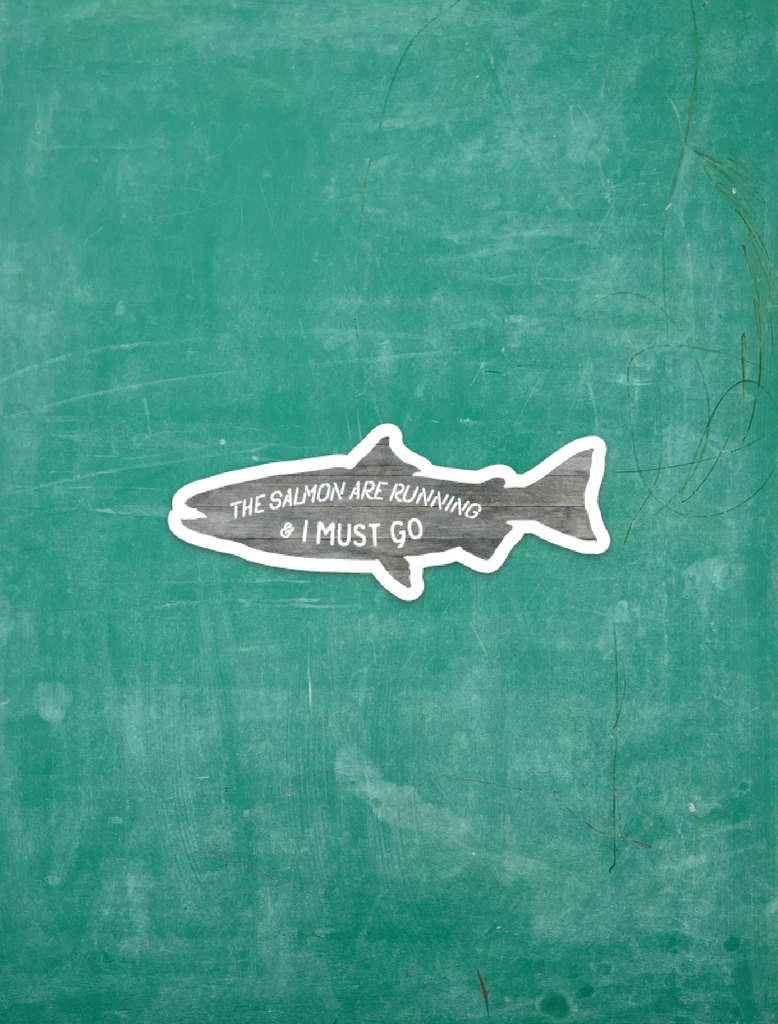 Salmon Are Running Diecut - Vinyl Sticker